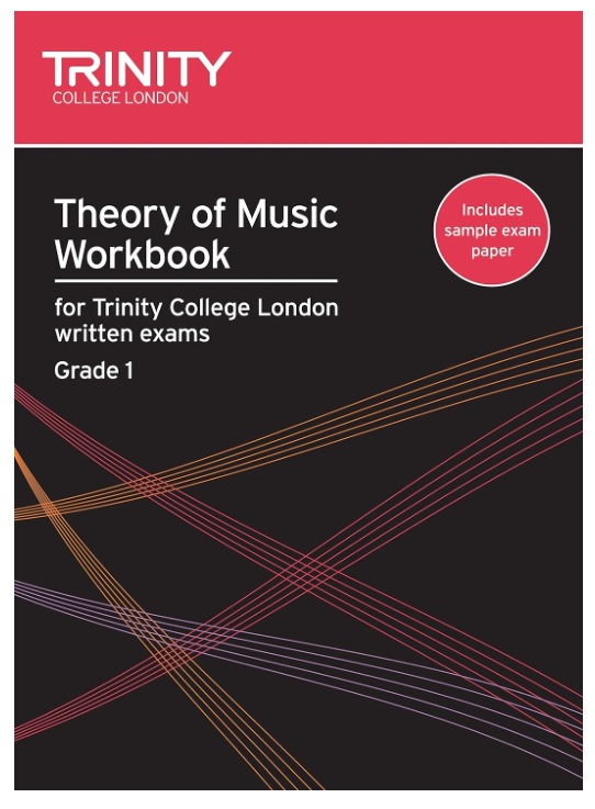 Theory of Music - Trinity College London Press - Workbook Grade 1