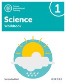 Oxford International Primary Science Second Edition: Workbook 1
